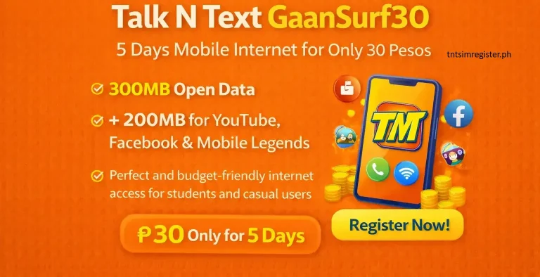 Talk N Text GaanSurf30 – 5 Days Internet for Only ₱30